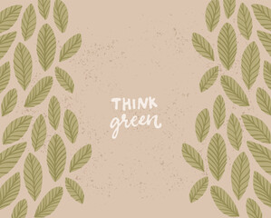 Think green handwritten text on brown kraft paper, ecology organic background for sustainable eco design - 785583459