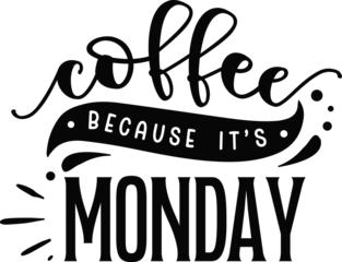 Foto op Plexiglas Stylish , fashionable and awesome coffee typography art and illustrator, Print ready vector  handwritten phrase coffee T shirt hand lettered calligraphic design.coffee cup Vector illustration bundle. © Hamja'sPortfolio