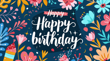 A cheerful birthday card featuring vibrant flowers in various colors set against a bright blue background - obrazy, fototapety, plakaty