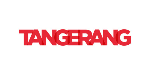 Tangerang in the Indonesia emblem. The design features a geometric style, vector illustration with bold typography in a modern font. The graphic slogan lettering.