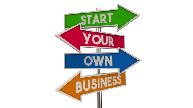 Start Your Own Business Arrow Signs Entrepreneur Launch Start-Up Company 3d Animation