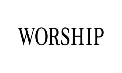 WORSHIP