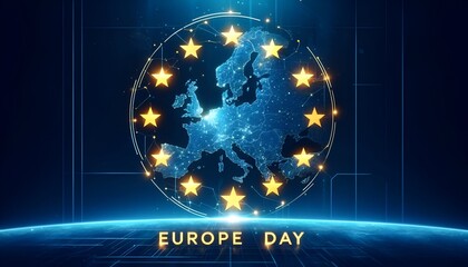 Europe day background with a stylized map of europe on a high tech background. - obrazy, fototapety, plakaty