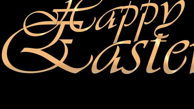Happy Easter with gold text isolated on black background. Spring holiday screensaver. Looped video. Happy Easter. Transparent Background 4k.