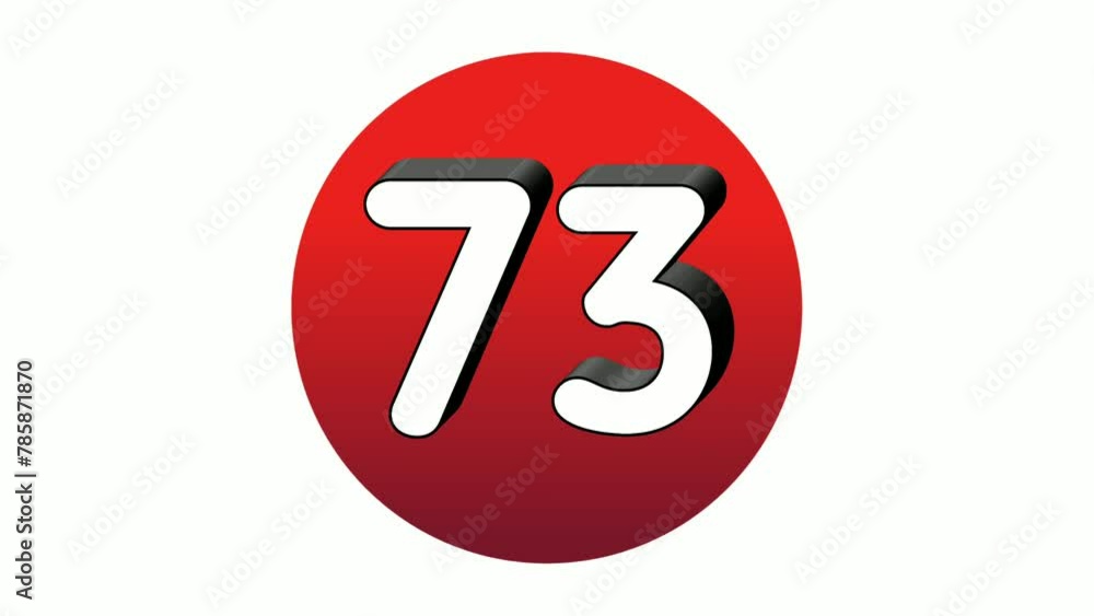 Poster 3d number 73 seventy three sign symbol animation motion graphics icon on red sphere on white backgro