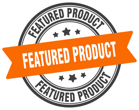 featured product stamp. featured product label on transparent background. round sign