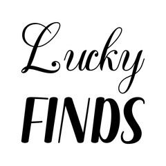 lucky finds black letter quote