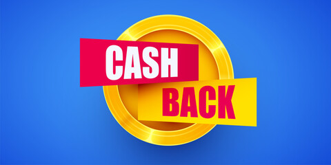 Cashback icon with golden coin. Cashback or money back label.