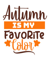 Autumn is My Favorite Color svg