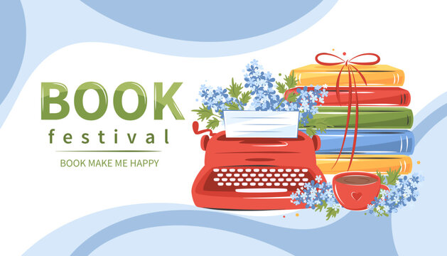 Book festival banner. Vintage typewriter, books, cup coffee or tea with spring flowers. Vector illustration