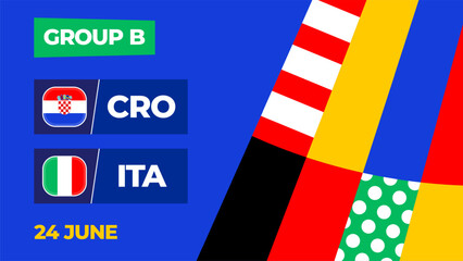 Croatia vs Italy football 2024 match versus. 2024 group stage championship match versus teams intro sport background, championship competition.