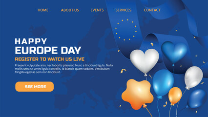 Realistic Europe Day landing page, 9th May. Happy Europe independence day realistic background with map, balloons and flag