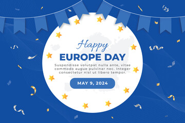 Happy Europe Day background, 9th May. Happy Europe independence day banner with flag and confetti