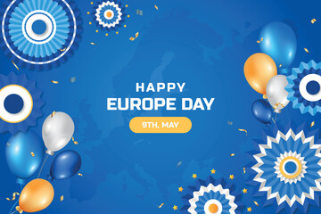 Happy Europe Day background. 9th May. Happy Europe independence day realistic background with balloons and paper rosettes