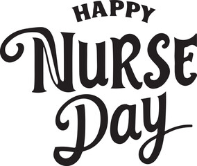 Super Nurses: Celebrating Nurse Day typography T-shirt Design.
