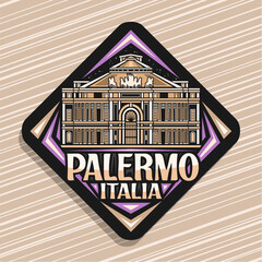 Vector logo for Palermo, black rhombus road sign with line illustration of famous politeama theatre in palermo on nighttime sky background, decorative refrigerator magnet with text palermo, italia