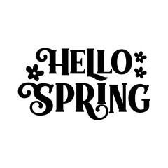 Spring typography design on plain white transparent isolated background for card, shirt, hoodie, sweatshirt, apparel, tag, mug, icon, poster or badge