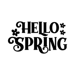 Spring typography design on plain white transparent isolated background for card, shirt, hoodie, sweatshirt, apparel, tag, mug, icon, poster or badge