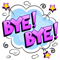 Bye word pop art retro PNG illustration. Comic book style imitation.