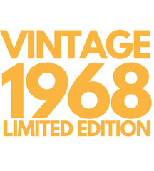 Vintage 1968 Limited Edition Happy T Shirt Design - obrazy, fototapety, plakaty