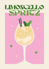 Poster drink. Cocktail art. Limoncello spritz. Retro posters with alcohol cocktails. 90s 80s 70s groovy posters. Modern trendy print. Drink with fruit and ice.