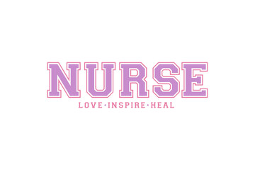 Retro Nurse Quote Sublimation T Shirt Design