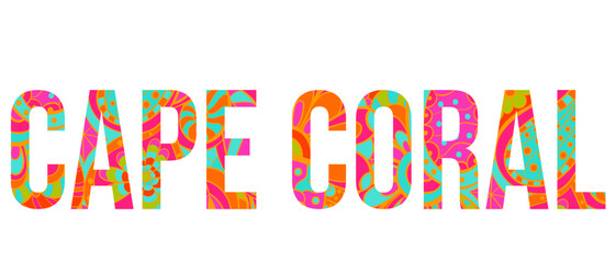 Cape Coral, FL. Use for typography design, posters,headline, card, logo, t-shirt print,travel blogs, festivals,city events