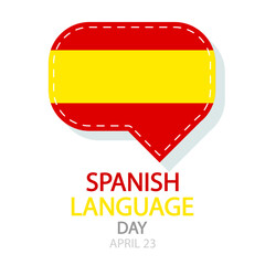 Spanish Language Day dialog and flag, vector art illustration.