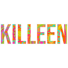 Killeen, TX city name design. Use for cards design, logo, t-shirt print, typography, posters,headline,travel blogs, festivals, city events