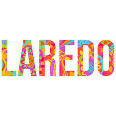 Laredo city, TX doodle colorful city name title. Use for festivals,city events, typography design, posters,t-shirt print,travel blogs, headline, card, logo,