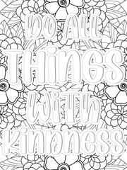 Kindness quotes Flower Coloring Page Beautiful black and white illustration for adult coloring book