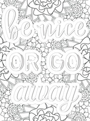 Kindness quotes Flower Coloring Page Beautiful black and white illustration for adult coloring book