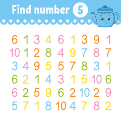 Find number. Education developing worksheet. Activity page with pictures. Game for children. Funny character. cartoon style. Vector illustration.