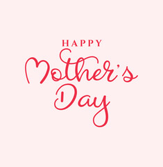Happy Mothers Day lettering. Handmade calligraphy vector illustration. Mother's day card with heart
Mother's day greeting card with flowers background
