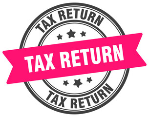 tax return stamp. tax return label on transparent background. round sign