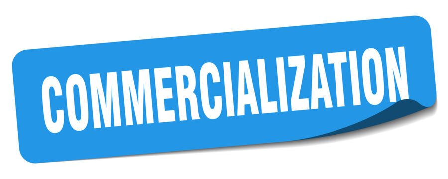 commercialization sticker. commercialization label