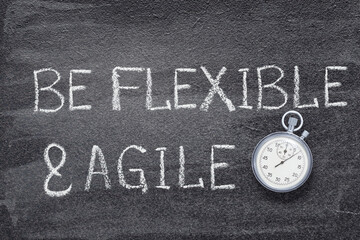 be flexible and agile watch
