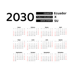 Calendar 2030 Spanish language with Ecuador public holidays. Week starts from Sunday. Graphic design vector illustration.