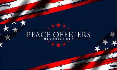  Peace Officers Memorial Day is Celebrated Around the United States to Honor The Services of Troops. Abstract Elegant Tribute Design for Those Who Served the Country