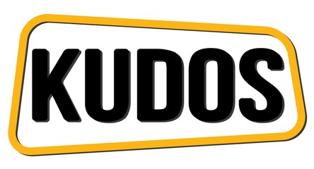 KUDOS text on yellow-black trapeze stamp sign.