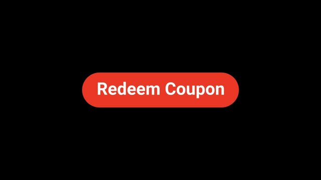 Redeem Coupon Button click Animation with Transparent Background