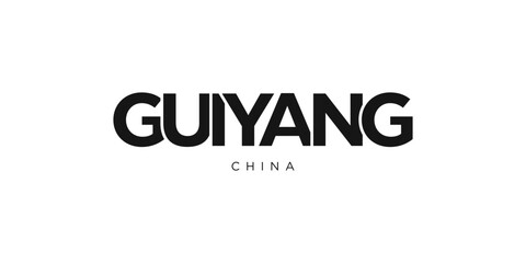 Guiyang in the China emblem. The design features a geometric style, vector illustration with bold typography in a modern font. The graphic slogan lettering.