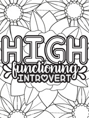 Sassy-Quotes Flower Coloring Page Beautiful black and white illustration for adult coloring book