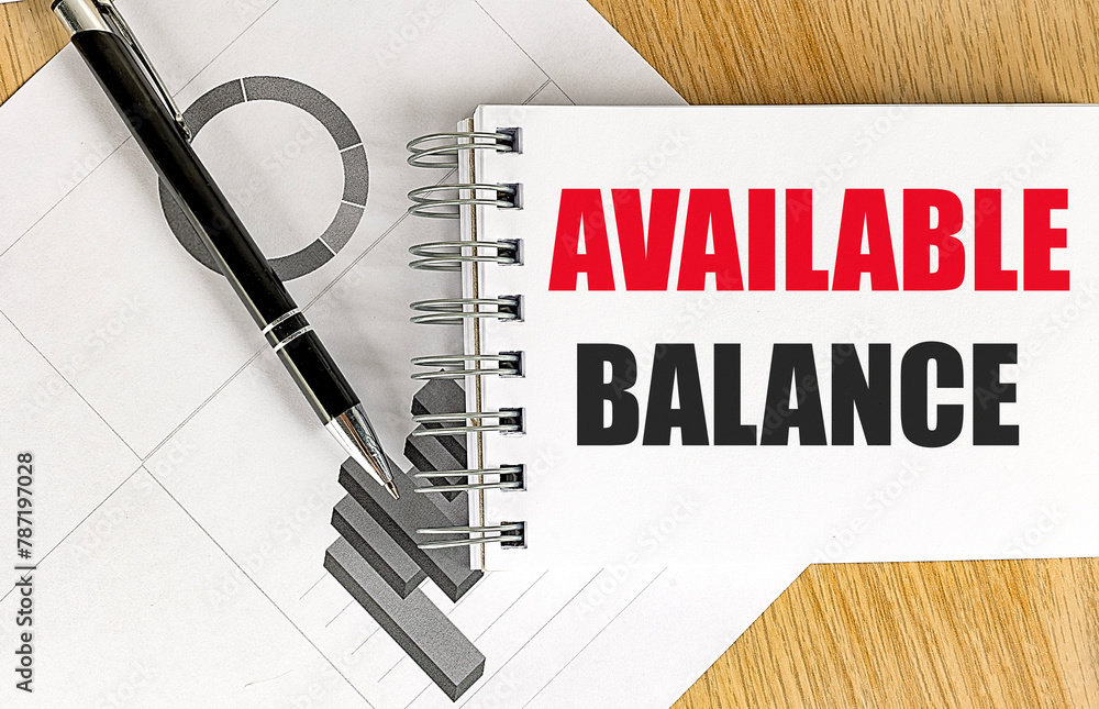 Poster available balance text on notebook with chart on wooden background