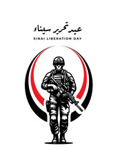 Translation sinai liberation day in arabic language soldier character with egypt flag greeting card icon design Soldier in the form of a circle. illustration on a white background. - obrazy, fototapety, plakaty