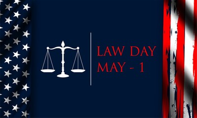 Law Day in the United States of America is celebrated on May 1 , vektor background	 - obrazy, fototapety, plakaty