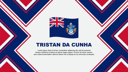 Tristan Da Cunha Flag Abstract Background Design Template. Tristan Da Cunha Independence Day Banner Wallpaper Vector Illustration. Tristan Da Cunha Vector
