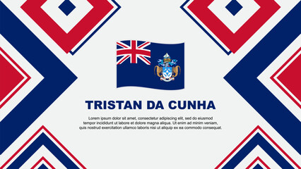 Tristan Da Cunha Flag Abstract Background Design Template. Tristan Da Cunha Independence Day Banner Wallpaper Vector Illustration. Tristan Da Cunha Independence Day