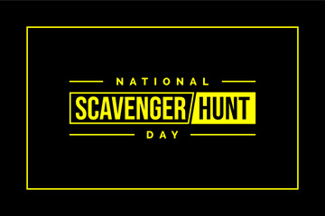 National Scavenger Hunt Day-1... - obrazy, fototapety, plakaty