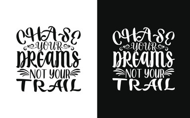 Motivational typography t shirt design
